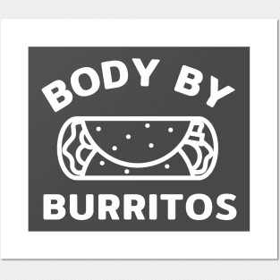 Body by Burritos Posters and Art